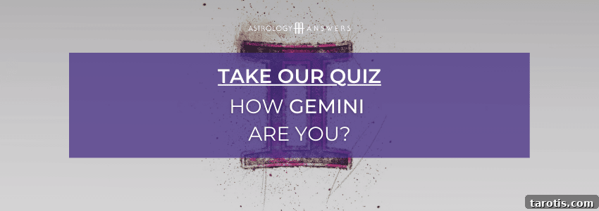 Weekly Horoscope: May 17–23, 2021 — Planetary Forecast 3 A button that takes you to our quiz: How Gemini Are You?