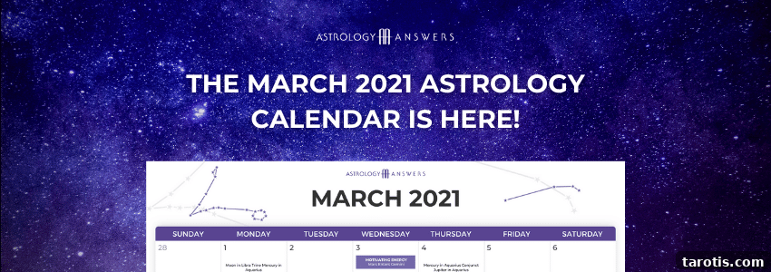 Weekly Astrology Forecast: March 1–7, 2021 — This Week's Planetary Highlights 4 march astrology calendar cta